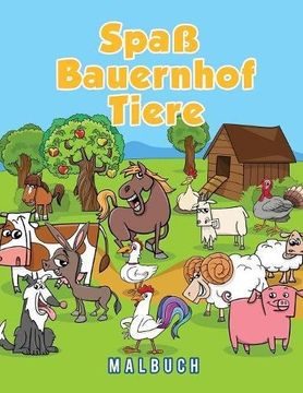 portada Spaß Bauernhof Tiere Malbuch