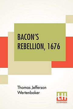 portada Bacon'S Rebellion, 1676 (in English)