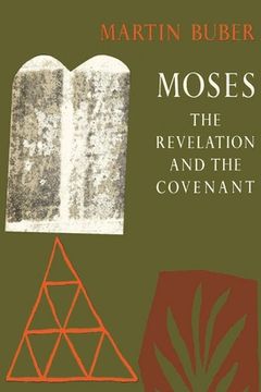 portada Moses: The Revelation and the Covenant (en Inglés)