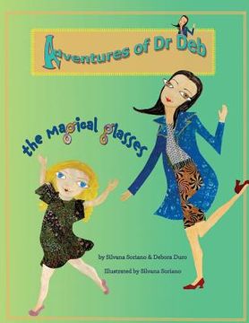 portada Adventure of Dr Deb.: The Magical Glasses (en Inglés)