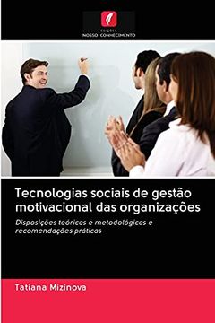 portada Tecnologias Sociais de Gestão Motivacional das Organizações: Disposições Teóricas e Metodológicas e Recomendações Práticas (in Portuguese)