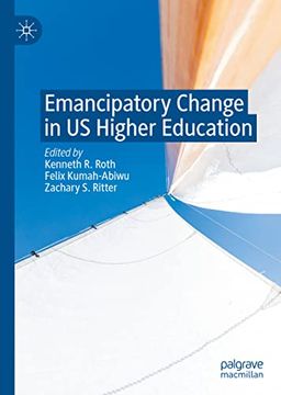 portada Emancipatory Change in us Higher Educat (en Inglés)