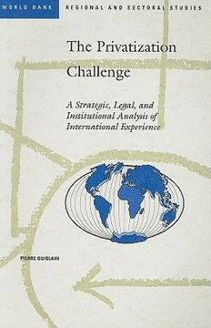 portada the privatization challenge: a strategic, legal, and institutional analysis of international experience (en Inglés)