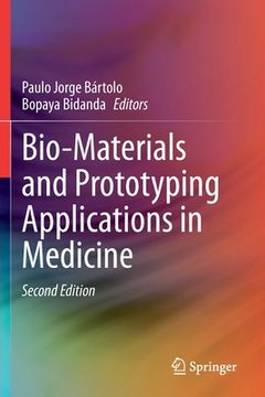 portada Bio-Materials and Prototyping Applications in Medicine (en Inglés)