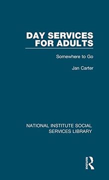 portada Day Services for Adults (National Institute Social Services Library) (en Inglés)