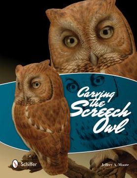portada carving the screech owl (en Inglés)