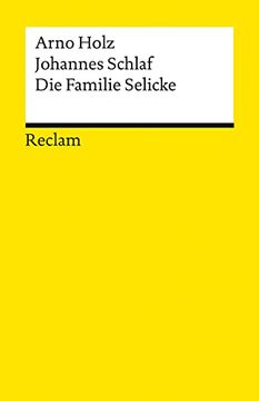 portada Die Familie Selicke: Drama in Drei Aufzügen (Reclams Universal-Bibliothek) (en Alemán)