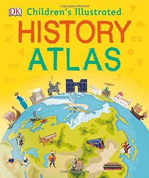 portada Children s Illustrated History Atlas (Hardback) (libro en Inglés)