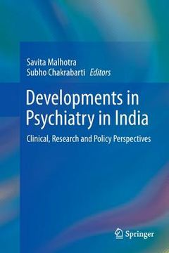 portada Developments in Psychiatry in India: Clinical, Research and Policy Perspectives