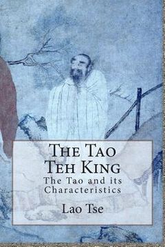 portada The Tao Teh King: The Tao and its Characteristics (in English)