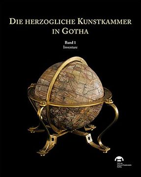 portada Die Herzogliche Kunstkammer in Gotha (in German)