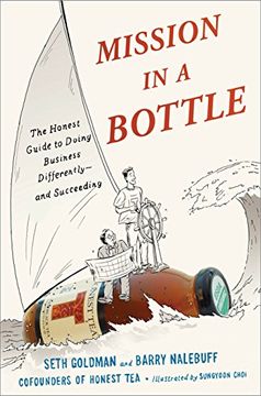 portada Mission in a Bottle: The Honest Guide to Doing Business Differently - and Succeeding (en Inglés)