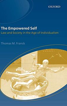 portada The Empowered Self: Law and Society in an age of Individualism (en Inglés)