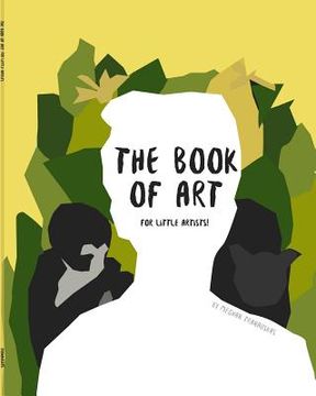 portada The Book of art (For Little Artists! ) (en Inglés)