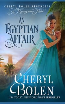 portada An Egyptian Affair: The Regent Mysteries, Book 4 (en Inglés)