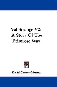portada val strange v2: a story of the primrose way (en Inglés)