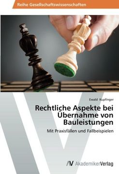 portada Rechtliche Aspekte bei Ubernahme von Bauleistungen (in German)