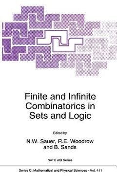 portada Finite and Infinite Combinatorics in Sets and Logic (en Inglés)