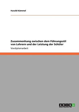 portada Zusammenhang zwischen dem Führungsstil von Lehrern und der Leistung der Schüler (German Edition)