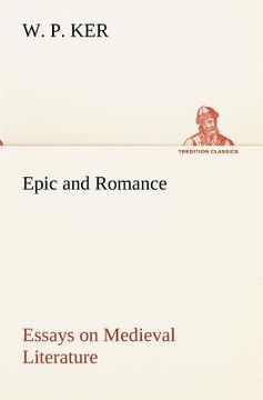 portada epic and romance essays on medieval literature (en Inglés)