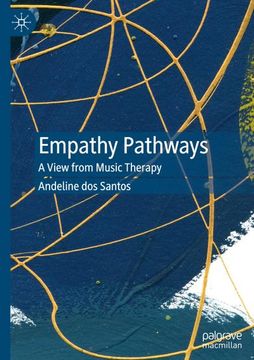 portada Empathy Pathways: A View From Music Therapy
