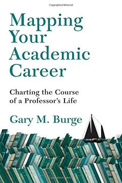 portada Mapping Your Academic Career: Charting the Course of a Professor's Life (in English)