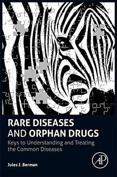 portada Rare Diseases and Orphan Drugs: Keys to Understanding and Treating the Common Diseases (en Inglés)