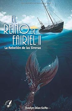 portada El Reino de Fairiel ii: La Rebelión de las Sirenas