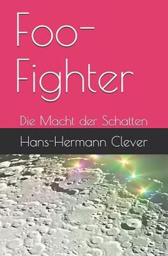 portada Foo-Fighter: Die Macht Der Schatten (en Alemán)