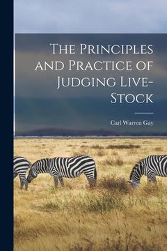portada The Principles and Practice of Judging Live-stock (in English)