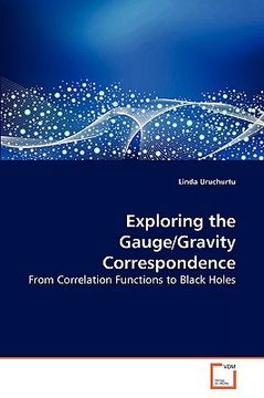portada exploring the gauge/gravity correspondence (en Inglés)