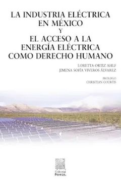 portada La Industria Eléctrica en México y el Acceso a la Energía Eléctrica Como Derecho Humano