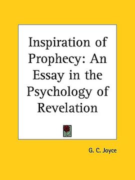 portada inspiration of prophecy: an essay in the psychology of revelation