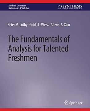 portada The Fundamentals of Analysis for Talented Freshmen (in English)