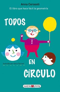 portada Todos en Círculo: El Libro que Hace Fácil la Geometría! (Para Leer y Aprender) (in Spanish)