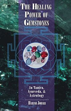portada The Healing Power of Gemstones: In Tantra, Ayurveda, and Astrology (in English)