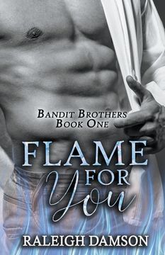 portada Flame for you (1) (Bandit Brothers) (en Inglés)