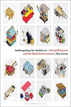 portada Anthropology for Architects: Social Relations and the Built Environment (en Inglés)