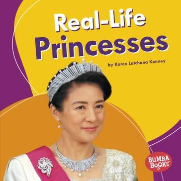 portada Real-Life Princesses Format: Library Bound (en Inglés)