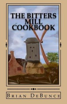 portada The Bitters Mill Cookbook