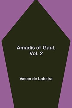 portada Amadis of Gaul; Vol. 2