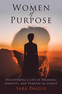 portada Women of Purpose: A Daily Devotional for Discovering a Meaningful Life in Christ (en Inglés)