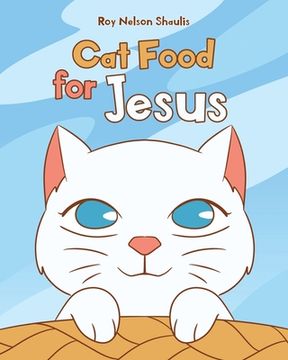portada Cat Food for Jesus (en Inglés)