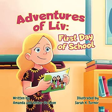 portada Adventures of Liv: First day of School (en Inglés)