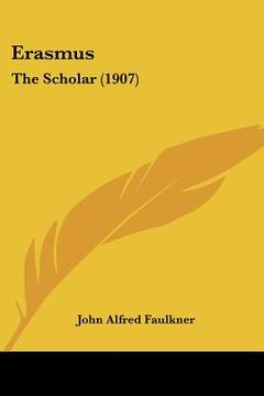 portada erasmus: the scholar (1907) (in English)