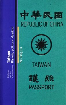 portada Taiwán - Historia, Politica e Identidad (Biblioteca China Contempor) (in Spanish)