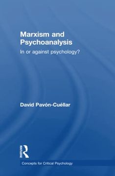 portada Marxism and Psychoanalysis: In or Against Psychology? (Concepts for Critical Psychology) (in English)