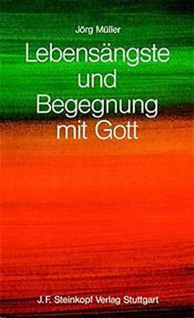 portada Lebensängste und Begegnung mit Gott (in German)