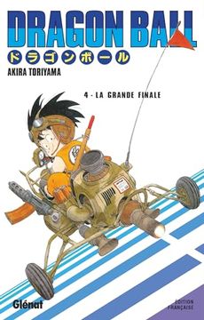 portada Dragon Ball - Édition Originale - Tome 04: La Grande Finale (en Francés)