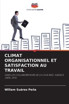 portada Climat Organisationnel Et Satisfaction Au Travail (en Francés)